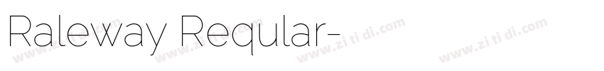 Raleway Reqular字体转换